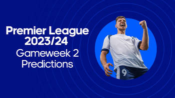 Premier League Predictions 2023/24: Gameweek 2 Picks