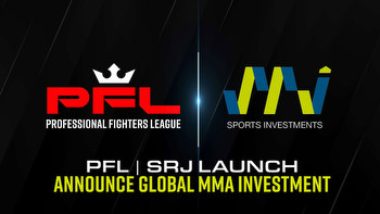Professional Fighters League and SRJ Sports Investments Sign Global MMA Investment Agreement