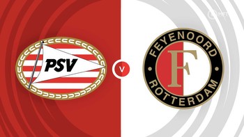 PSV Eindhoven vs Feyenoord Prediction and Betting Tips