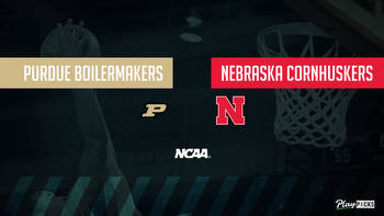 Purdue Vs Nebraska NCAA Basketball Betting Odds Picks & Tips