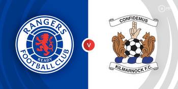 Rangers vs Kilmarnock Prediction and Betting Tips