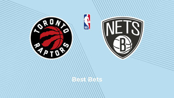 Raptors vs. Nets Predictions, Best Bets and Odds