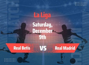 Real Betis vs Real Madrid Predictions: Betting Tips for La Liga