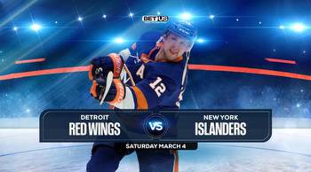 Red Wings vs Islanders Prediction, Odds and Picks, Mar 04