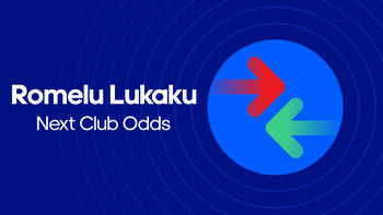 Romelu Lukaku Next Club Odds
