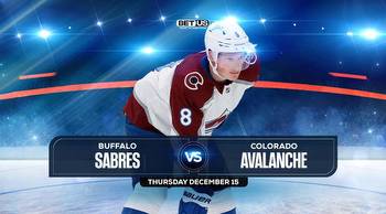 Sabres vs Avalanche Prediction, Stream, Odds and Picks, Dec. 15