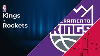 Sacramento Kings vs Houston Rockets Betting Preview: Point Spread, Moneylines, Odds