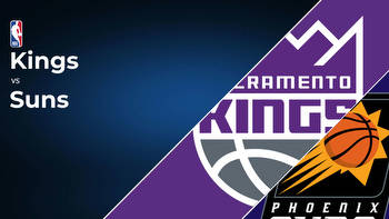 Sacramento Kings vs Phoenix Suns Betting Preview: Point Spread, Moneylines, Odds