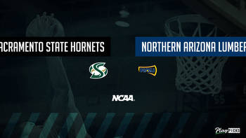 Sacramento State Vs Northern Arizona NCAA Basketball Betting Odds Picks & Tips