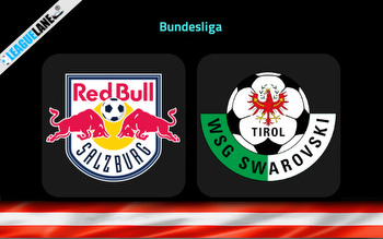 Salzburg vs Tirol Predictions, Betting Tips and Match Preview