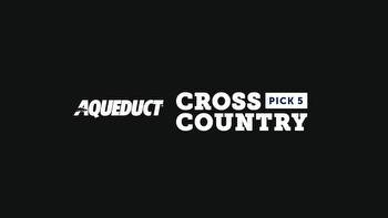 Saturday’s Cross Country Pick 5 to Feature Stakes From Aqueduct and Oaklawn