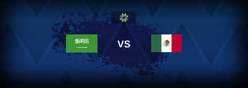 Saudi Arabia vs Mexico Betting Odds, Tips, Predictions, Preview