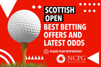Scottish Open 2023: Best golf free bets, betting offers and odds
