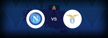 Serie A: SSC Napoli vs Lazio