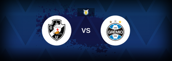 Serie A: Vasco da Gama vs Gremio
