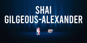 Shai Gilgeous-Alexander NBA Preview vs. the Grizzlies
