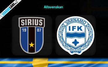 Sirius vs Varnamo Predictions, Tips & Match Preview