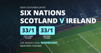 Six Nations Betting: Back Scotland or Ireland at 33/1 Odds to Win this weekend with Novibet