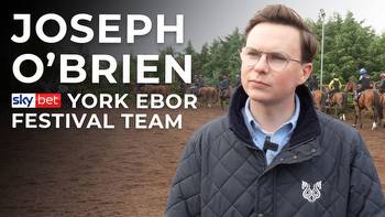 Sky Bet Ebor preview: Joseph O'Brien on Dawn Rising and Nusret