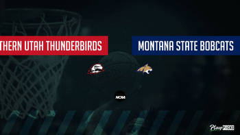 Southern Utah Vs Montana State NCAA Basketball Betting Odds Picks & Tips