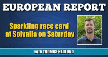 Sparkling race card at Solvalla on Saturday