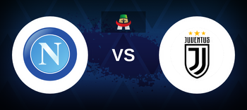 SSC Napoli vs Juventus Betting Odds, Tips, Predictions, Preview