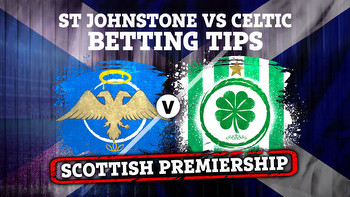 St Johnstone vs Celtic betting tips, preview and free bets for Scottish Premiership clash