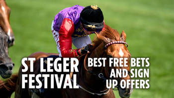 St Leger Festival free bets and sign up deals 2023: Best new customer betting offers for Doncaster