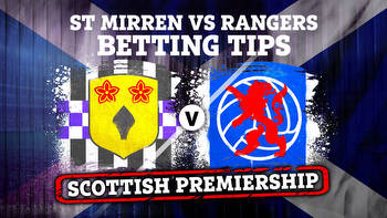 St Mirren vs Rangers betting tips, best odds and preview for Scottish Premiership clash