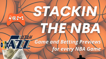 Stackin' The NBA: Utah Jazz Preview