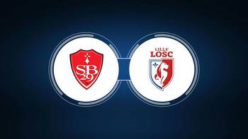 Stade Brest 29 vs. Lille OSC: Live Stream, TV Channel, Start Time