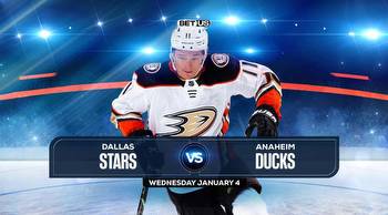 Stars vs Ducks Prediction, Preview, Odds and Picks, Jan. 04