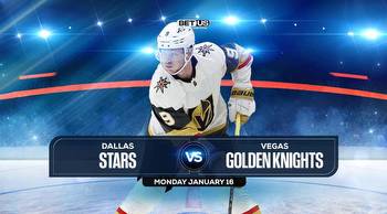 Stars vs Golden Knights Prediction, Odds and Picks, Jan. 16