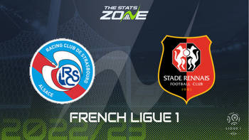 Strasbourg vs Rennes Preview & Prediction