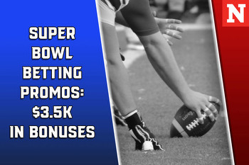 Super Bowl Betting Promos: $3.5K in Bonuses, Kick of Destiny