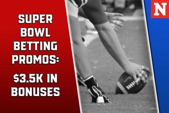 Super Bowl Betting Promos: How to Grab $3.5K+ Bonuses for SF-KC