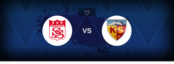 Super Lig: Sivasspor vs Kayserispor