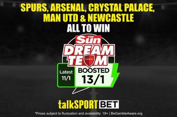 talkSPORT BET boost: Get Spurs, Arsenal, Crystal Palace, Man Utd and Newcastle all to win at huge 13/1