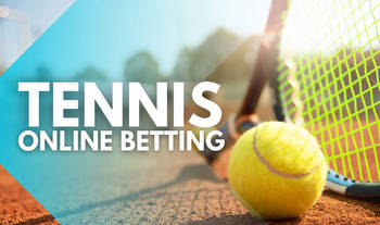 Tennis Online Betting 2023: Tennis Betting Odds, Tips & Predictions