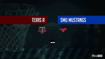 Texas A&M Vs SMU NCAA Basketball Betting Odds Picks & Tips