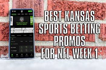 The 5 best Kansas sports betting sites for NFL Week 1 games