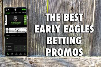 The Best Early Eagles Super Bowl Betting Promos To Get Right Now