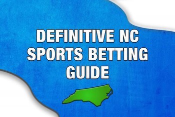 The ultimate guide to North Carolina sports betting: Promos, launch details, more