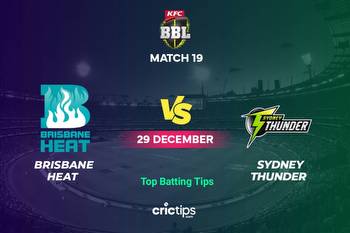 THU vs HEA Betting Tips & Who Will Win This Match Of The Big Bash League 2022