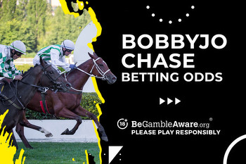 Top 2024 Bobbyjo Chase odds and tips