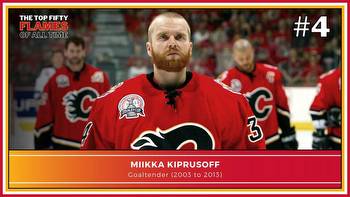 Top 50 Flames of All Time: #4 Miikka Kiprusoff