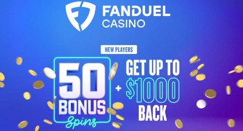 Top FanDuel Casino promo code: Get 50 bonus spins plus $1,000 back if your first day loses