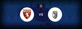 Torino vs Juventus Betting Odds, Tips, Predictions, Preview