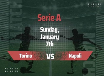 Torino vs Napoli Predictions, Tips and Odds for the Serie A match