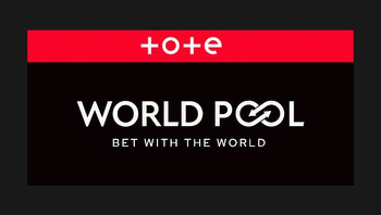 Tote World Pool Betting Explained